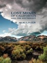 Lost Mines of California and the Southwest - R. W. McAllister - 9781616462284