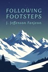 Following Footsteps - J. Jefferson Farjeon - 9781616466428