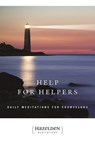Help for Helpers - Anonymous - 9781616490041