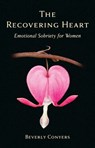 The Recovering Heart - Beverly Conyers - 9781616494971