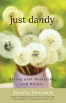 Just Dandy - Sandra Swenson - 9781616498825