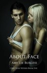 About Face - Amy Lee Burgess - 9781616508562