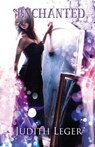 Enchanted - Judith Leger - 9781616508821