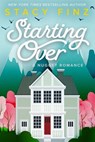 Starting Over - Stacy Finz - 9781616509194