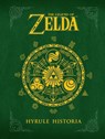 Legend of Zelda, The: Hyrule Historia - Dark Horse ; Shigeru Miyamoto - 9781616550417