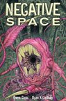 Negative Space - Ryan K. Lindsay ; Owen Gieni - 9781616558864
