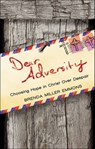Dear Adversity - MILLER EMMONS,  Brenda - 9781616635954