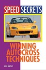 Winning Autocross Techniques - Ross Bentley - 9781616730659