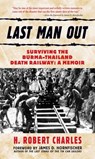 Last Man Out - H. Robert Charles - 9781616737603