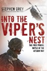Into the Viper's Nest - Stephen Grey - 9781616739874