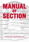 Manual of Section - Paul Lewis ; Marc Tsurumaki ; David J. Lewis - 9781616892555