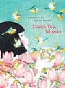 Thank You, Miyuki - Roxanne Marie Galliez - 9781616899011