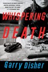 Whispering Death - Garry Disher - 9781616952969
