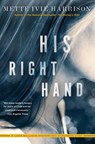 His Right Hand - Mette Ivie Harrison - 9781616956110