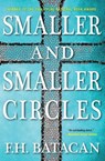Smaller and Smaller Circles - F.H. Batacan - 9781616956639