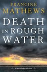 Death In Rough Water - Francine Mathews - 9781616957285