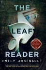 The Leaf Reader - Emily Arsenault - 9781616957834