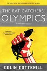 The Rat Catchers' Olympics - Colin Cotterill - 9781616959494
