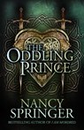 The Oddling Prince - Nancy Springer - 9781616962890