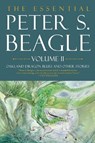 The Essential Peter S. Beagle, Volume 2: Oakland Dragon Blues and Other Stories - Peter S. Beagle - 9781616963903