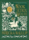 The Book of Atrix Wolfe - Patricia A. McKillip - 9781616964009