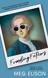 Foundling Fathers - Meg Elison - 9781616964580