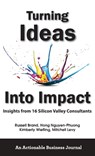 Turning Ideas Into Impact - Russell Brand ; Hong Nguyen-Phuong ; Kimberly Wiefling - 9781616993450