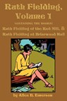 Ruth Fielding, Volume 1 - Alice B Emerson - 9781617200373