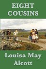 Eight Cousins - Louisa May Alcott - 9781617201424