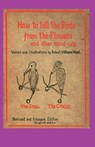 How to Tell the Birds from the Flowers - Robert Williams Wood - 9781617201868