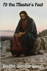 At the Master's Feet - Sadhu Sundar Singh ; Rebecca J Parker - 9781617203343