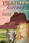 Prairie Journey - Frances Bonney Jenner - 9781617203718