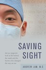 Saving Sight - Andrew Lam - 9781617203794