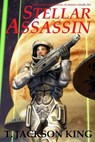 Stellar Assassin - T. Jackson King - 9781617206559