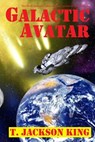 Galactic Avatar - T. Jackson King - 9781617206573