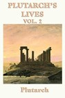 Plutarch's Lives Vol. 2 - PLUTARCH ; PLUTARCH,  Plutarch - 9781617206665