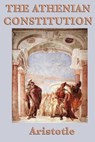 The Athenian Constitution - Aristotle Aristotle - 9781617206757