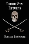Doctor Syn Returns - Russell Thorndyke - 9781617209789