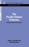 The Pacific Salmon Fisheries - James A. Crutchfield ; Giulio (University of Columbia Pontecorvo - 9781617260155