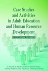 Case Studies and Activities in Adult Education and Human Resource Development - Steven W. Schmidt - 9781617350733