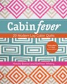 Cabin Fever - Kathleen Whiting ; Natalia Whiting Bonner - 9781617450303