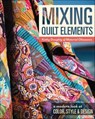 Mixing Quilt Elements - Kathy Doughty - 9781617452062