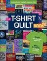 The T-Shirt Quilt Book - Lindsay Conner ; Carla Hegeman Crim - 9781617455315