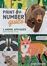 Paint-by-Number Quilts - Kerry Foster - 9781617455391