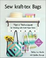 Sew kraft-tex Bags - Betsy LaHonta ; Gailen Runge - 9781617457289