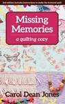 Missing Memories - Carol Dean Jones - 9781617457395