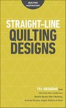 Straight-Line Quilting Designs - Charlotte Warr Andersen ; Natalia Bonner ; Mary Mashuta ; Amanda Murphy ; Angela Walters - 9781617459283