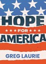 Hope for America - Greg Laurie - 9781617540288