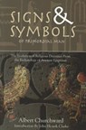 Signs & Symbols of Primordial Man by Albert Churchward - Albert Churchward - 9781617590016