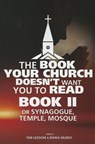 BK YOUR CHURCH DOESNT WANT YOU - Tim Leedom - 9781617590597